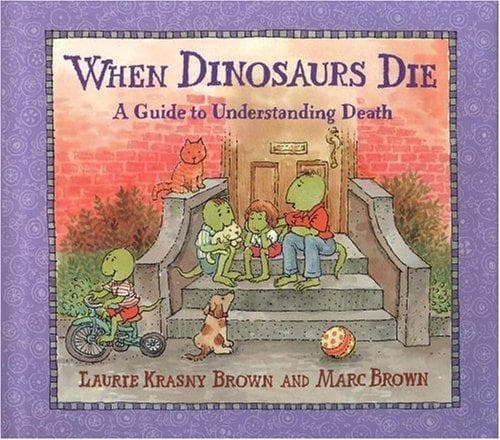 Cover of When dinosaurs die by Laurene Krasny Brown