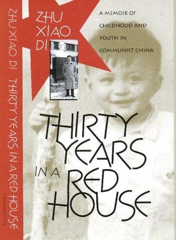 Cover of Thirty years in a red house by Zhu, Xiao Di