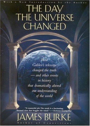 Cover of The Day the Universe Changed by Burke, James