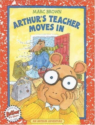 Cover of Arthur's Teacher Moves In(Arthur Adventure Series) by Marc Brown