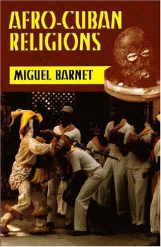 Cover of Afro-Cuban Religions by Miguel Barnet