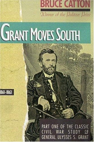 Cover of Grant Moves South, 1861-1863 by Bruce Catton