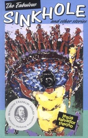 Cover of The fabulous sinkhole, and other stories by Jesús Salvador Treviño