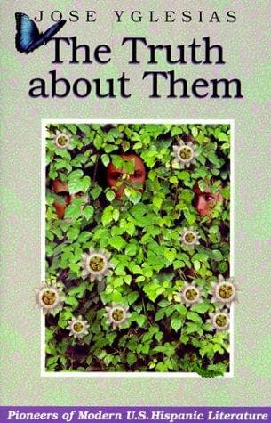 Cover of The truth about them by Jose Yglesias