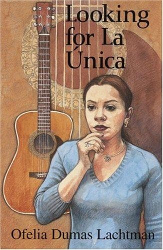 Cover of Looking for La Única by Ofelia Dumas Lachtman