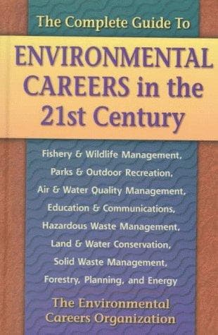 Cover of The complete guide to environmental careers in the 21st century by Kevin Doyle