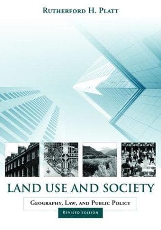 Cover of Land use and society by Rutherford H. Platt