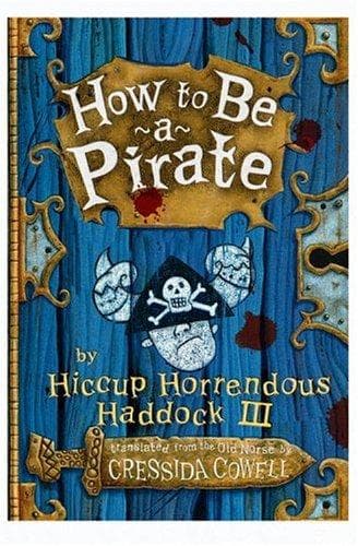Cover of How to be a pirate by Cressida Cowell