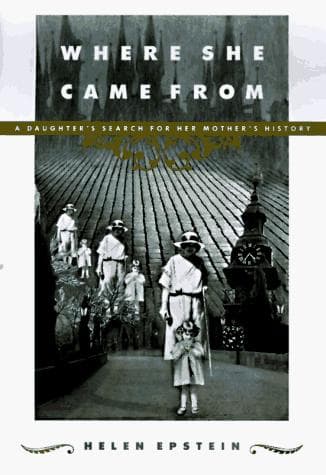Cover of Where She Came From by Helen Epstein