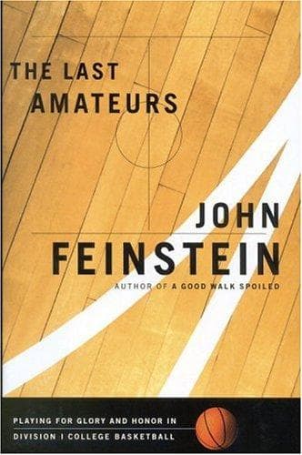 Cover of The Last Amateurs by John Feinstein