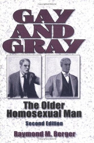 Cover of Gay and gray by Raymond M. Berger