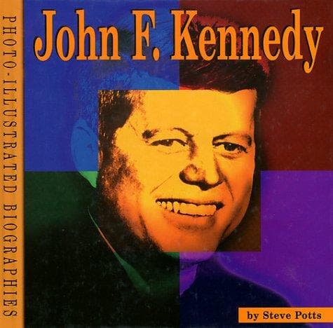 Cover of John F. Kennedy by Steve Potts