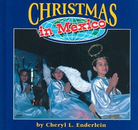 Cover of Christmas in Mexico by Cheryl L. Enderlein