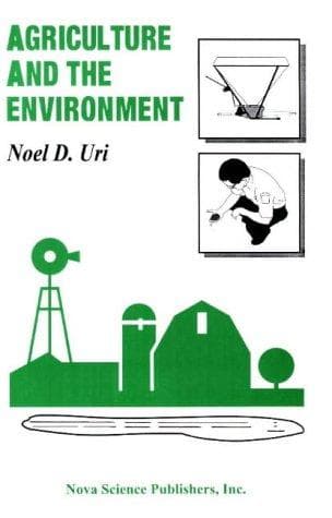 Cover of Agriculture and the environment by Noel D. Uri