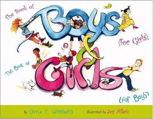 Cover of The book of boys (for girls) & the book of girls (for boys) by Greenberg, David