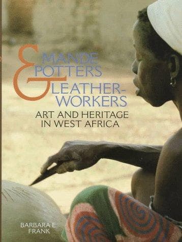 Cover of Mande potters & leatherworkers by Barbara E. Frank