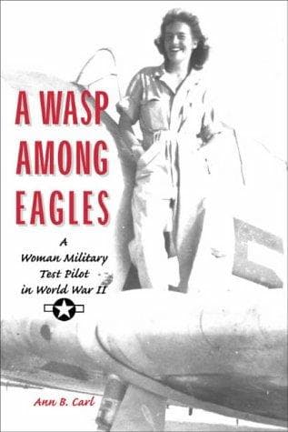 Cover of A WASP among Eagles by Ann Carl