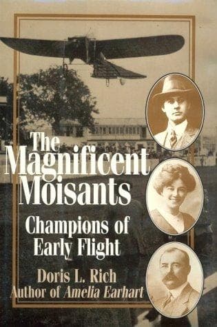 Cover of The magnificent Moisants by Doris L. Rich