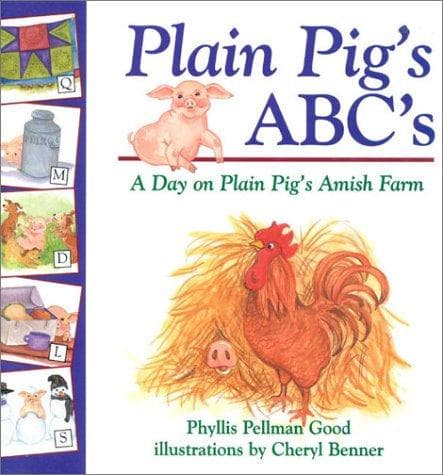 Cover of Plain Pig's ABCs by Phyllis Pellman Good