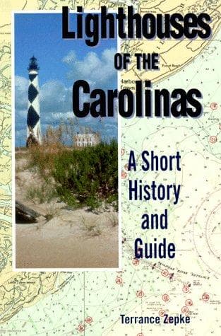Cover of Lighthouses of the Carolinas by Terrance Zepke