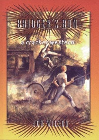 Cover of Bridger's Run by Jon Wilson