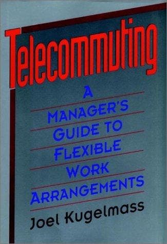 Cover of Telecommuting by Joel Kugelmass