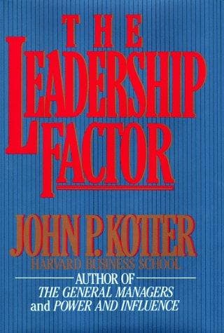 Cover of The leadership factor by John P. Kotter