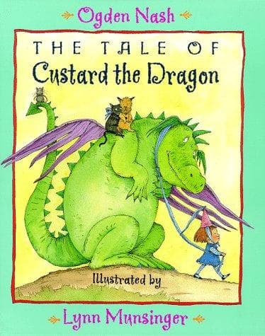 Cover of The Tale of Custard the Dragon by Ogden Nash