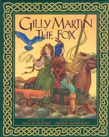Cover of Gilly Martin the Fox by Mollie Hunter