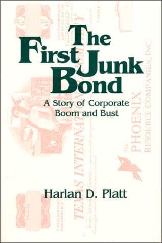 Cover of The first junk bond by Platt, Harlan D