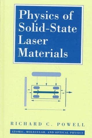 Cover of Physics of solid-state laser materials by Richard C. Powell