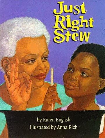Cover of Just Right Stew by Karen English