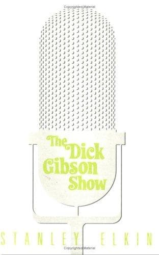 Cover of The Dick Gibson show by Stanley Elkin
