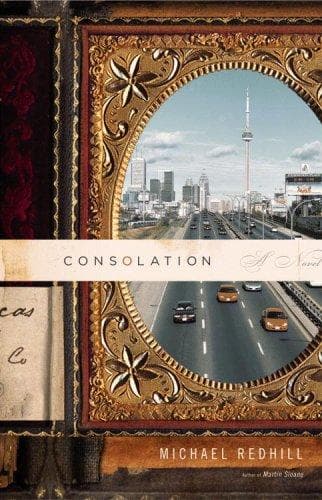 Cover of Consolation by Michael Redhill