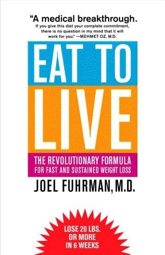 Cover of Eat to Live by Joel Fuhrman