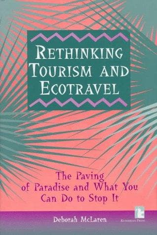 Cover of Rethinking Tourism and Ecotravel by Deborah McLaren