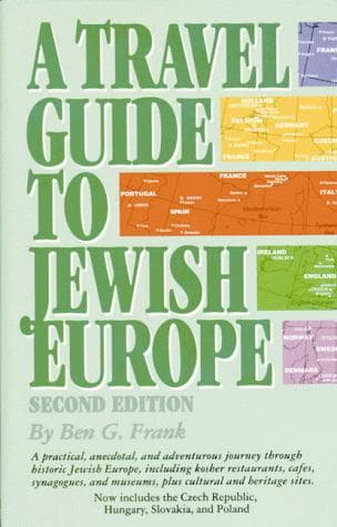 Cover of A travel guide to Jewish Europe by Ben G. Frank