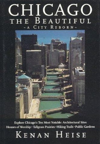 Cover of Chicago the beautiful by Kenan Heise