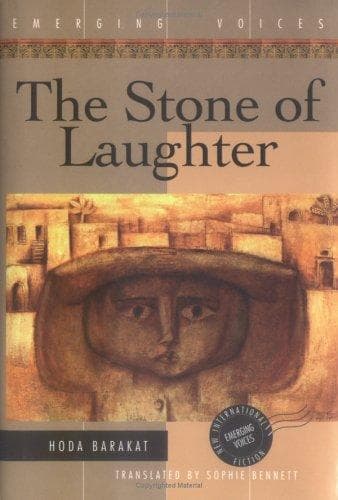 Cover of The Stone of Laughter by Hoda Barakat
