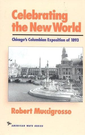 Cover of Celebrating the New World by Robert Muccigrosso