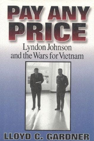 Cover of Pay any price by Lloyd C. Gardner