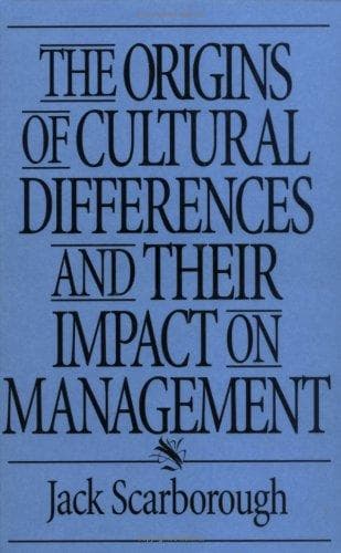 Cover of The origins of cultural differences and their impact on management by Jack Scarborough
