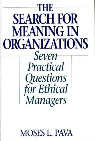 Cover of The Search for Meaning in Organizations by Moses L. Pava
