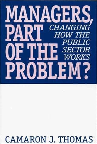 Cover of Managers, part of the problem? by Camaron J. Thomas