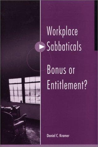 Cover of Workplace sabbaticals- by Daniel C. Kramer