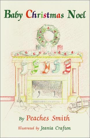 Cover of Baby Christmas Noel by Peaches Smith