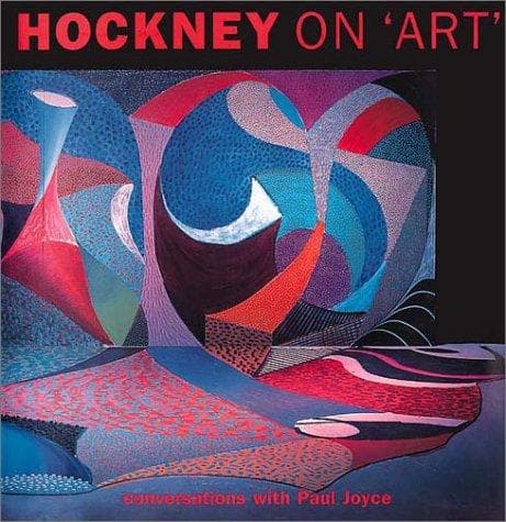 Cover of Hockney on 'Art' by David Hockney