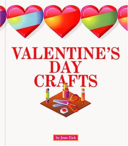 Cover of Valentine's Day crafts (Holiday crafts) by Jean Eick