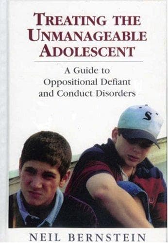 Cover of Treating the unmanageable adolescent by Neil I. Bernstein