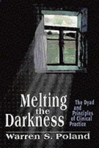 Cover of Melting the darkness by Warren S. Poland